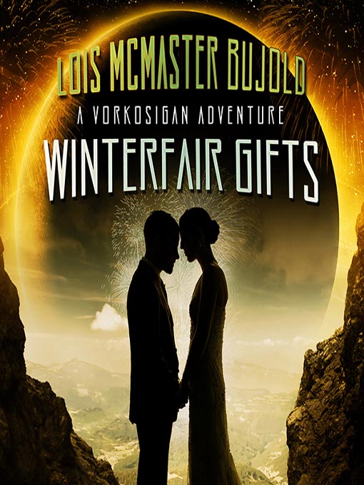 Upplýsingar um Winterfair Gifts eftir Lois McMaster Bujold - Til útláns